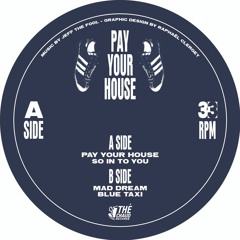 PREMIERE: Jeff The Fool - Pay Your House [Thé Chaud Records]