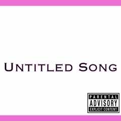 Untitled Song