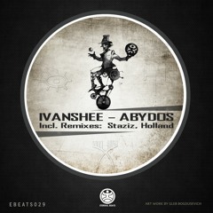 Ivanshee - Abydos (Staziz Remix) [snippet]