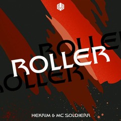 Hekrim & Mc Soldierr - Roller (DarkSide) (Free Download)