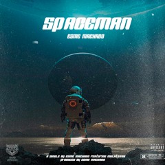 SPACEMAN FT Mulatooh(Prod.By Esme Machado)