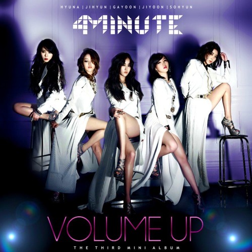 4minute Volume Up By Asian Music Soundcloud