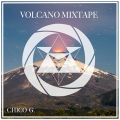 Chico G. - Volcano Mixtape