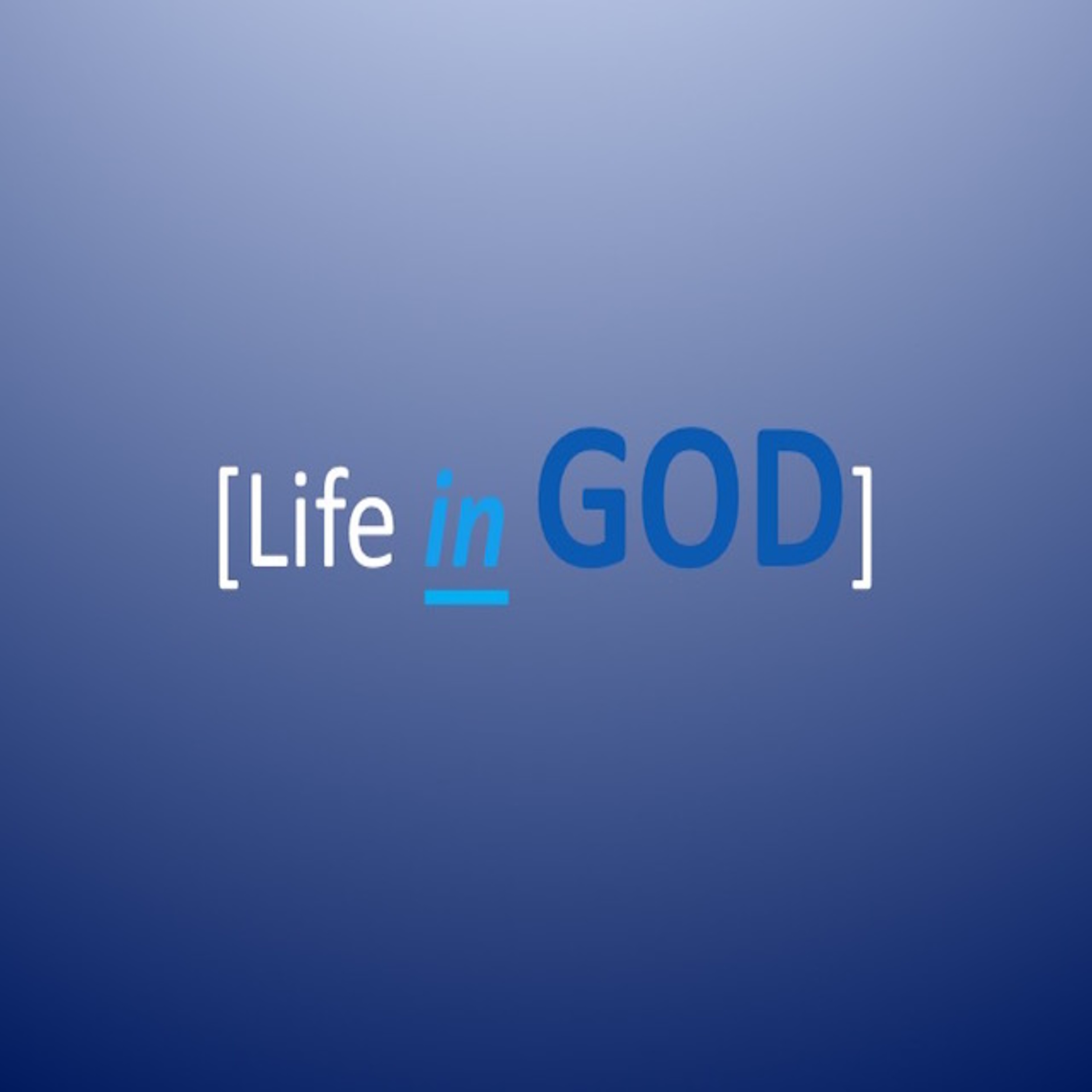 Life in God -Aug 26, 2018 -  Monica Lombo episode artwork
