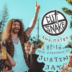 CUT SNAKE & MATES - Ep. 016. Guestmix by JUSTIN JAY