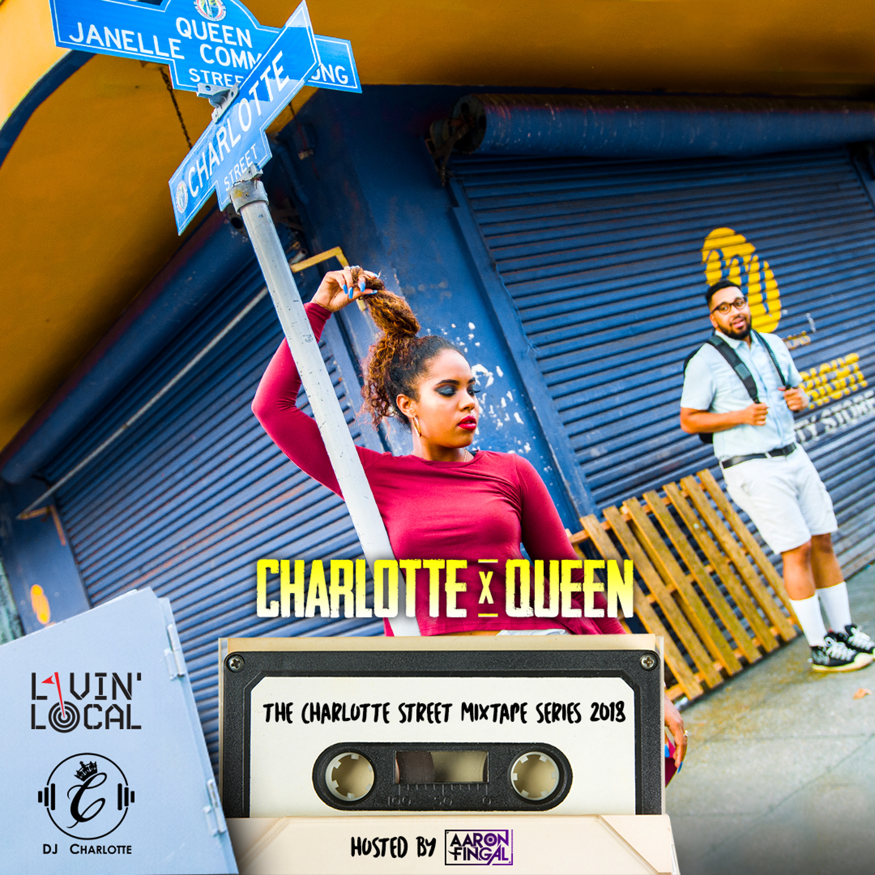 Charlotte X Queen ( A Livin Local Colab) Hosted By Aaron Fingal