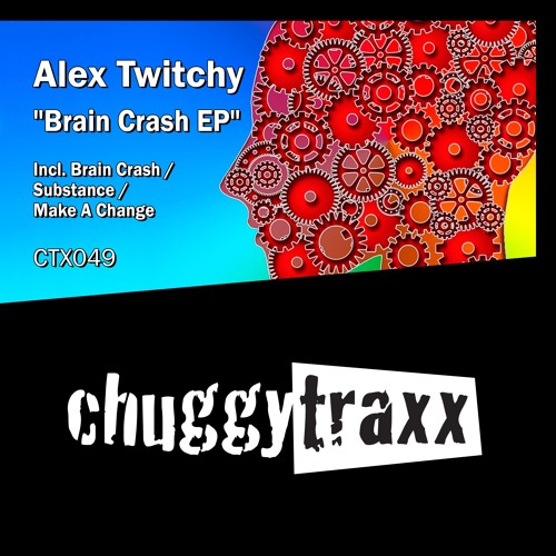 Alex Twitchy - "Substance" (Original Mix) CTX049 Preview