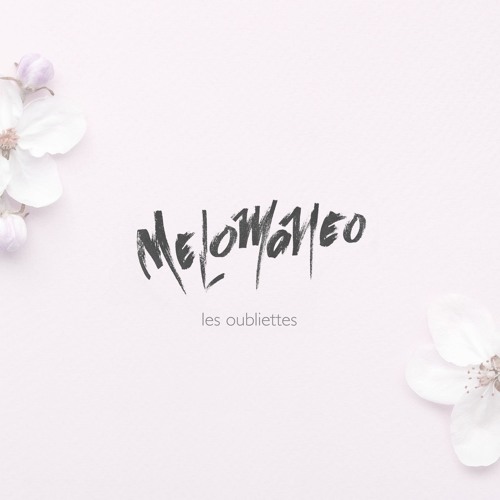 melomaneo - les oubliettes