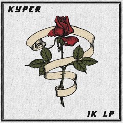 KYPER - 1K LP SHROWELL