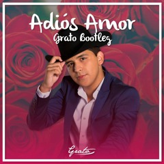 Christian Nodal - Adiós Amor (Fernando Grato Bootleg)