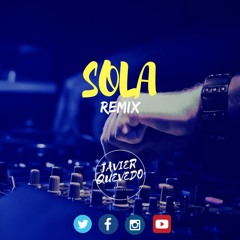 SOLA ✘ JAVI QUEVEDO