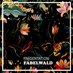 Kunter & Bunt - Eine Reise in den Fabelwald