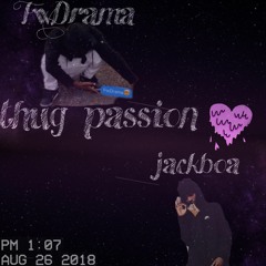 Thug Passion ft jackboa