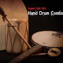 Sample Pack 004: Hand Drum Combo (See description for details)