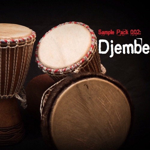 Sample Pack 002: Djembe's (See description for details)