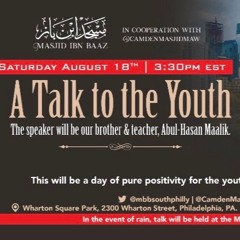 A Talk to the Youth, Abul-Hasan Maalik