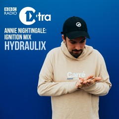 Hydraulix -Annie Nightingale Ignition Mix (BBCRadio 1)