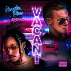 Vacant (feat. Rhymez)