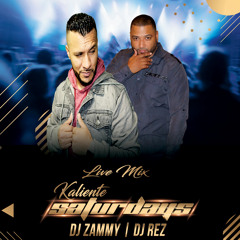 Kaleinte Saturdays Live 8 - 25 - Dj Zammy & Dj Rez