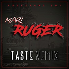 Taste (Ruger Mixx)