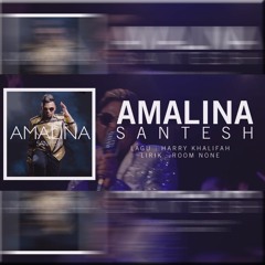 Santesh - Amalina (Official Music Video)