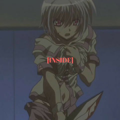 Inside