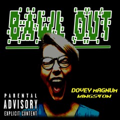 Dovey Magnum - ( Rum and Boom Riddim) Bawl Out ft Kingston