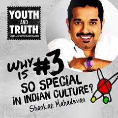 Why is Number 3 Special In Indian Culture? Shankar Mahadevan Asks Sadhguru