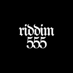 BAD - WOLF - SUPREME [RIDDIM 555 SPECIAL]