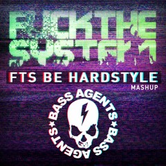 FTS Be Hardstyle (Mashup)