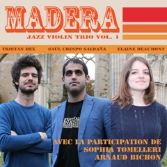Madera- Blue Monk (ft. Sophia Tomelleri)