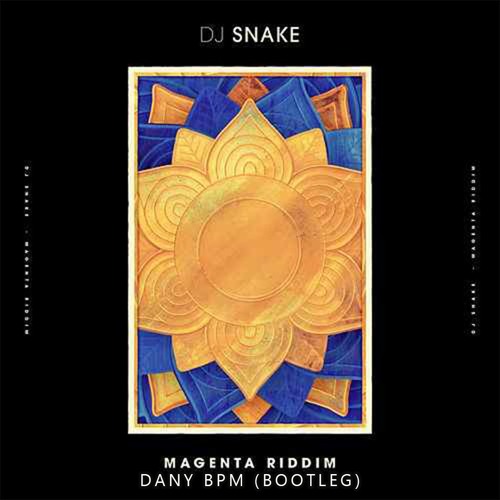 Dj.Snake - Magenta Riddim (Dany BPM Bootleg)-Free Download-