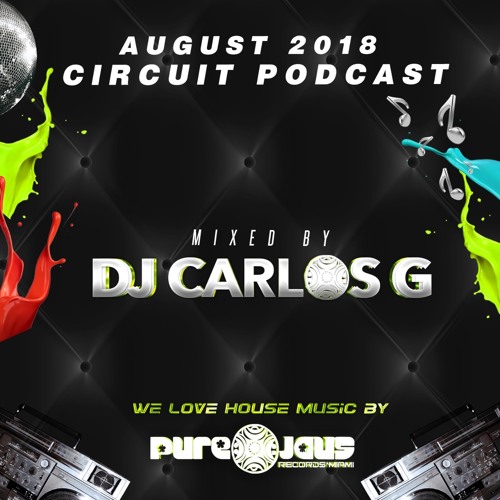 AUGUST 2018 (LPN CIRCUIT PODCAST)