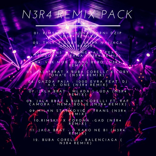 N3R4 Remix Pack(Free Download)