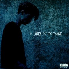 21 Lines Of Cocaine ft. Lil Sykco (Original mix)