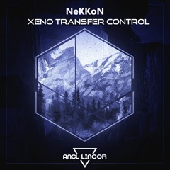Xeno Transfer Control (Available on all Platforms)