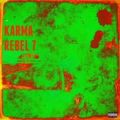 Chal be (The Rebel 7 remix)- Karma X Rebel 7