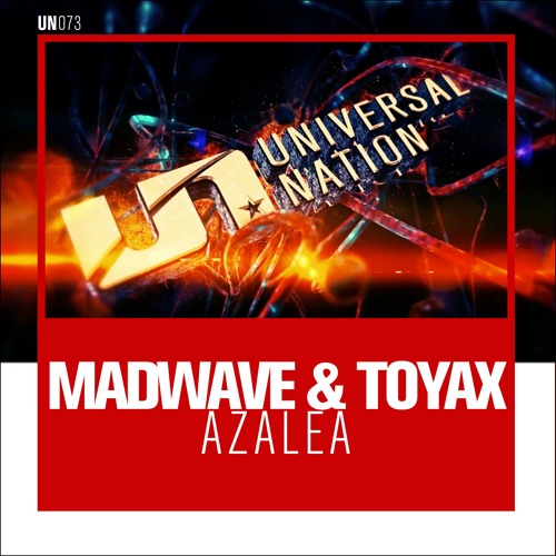 Madwave & Toyax - Azalea
