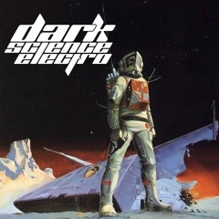 Dark Science Electro - Episode 2
