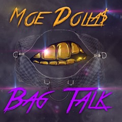 BagTalk [Prod. by Romo]