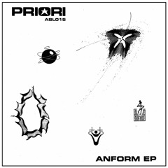 Priori ~ Anform EP (ASL015)