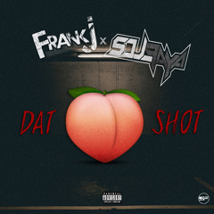 S F x Frank J - Dat Bum Shot (Audio) 2018 // FREE DL