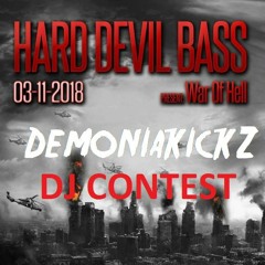 Hard Devil Bass Present : War Of Hell mix by DemoniaKickZ ( DJ CONTEST ) 😈