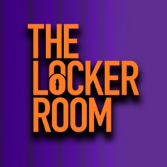 The Locker Room 8/27/18: Mou's Monday Meltdown