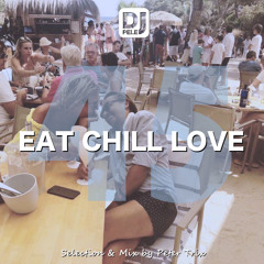 Eat Chill Love