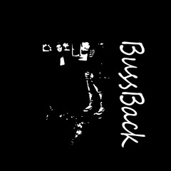 BussBack (Prod. By Darez)