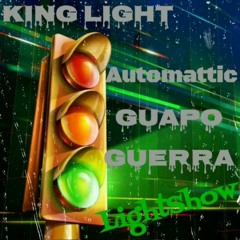 Automattic - LightShow Ft Guapo Guerra & KingLight (Prod. Andre Enzo)
