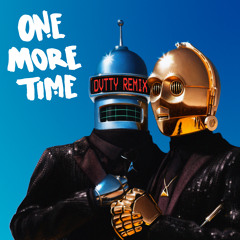 Daft Punk - One More Time (DVTTY Remix)