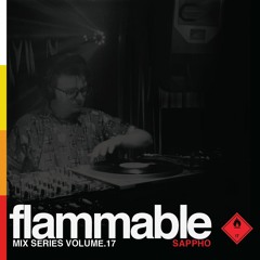 Flammable Mix Series Volume 17: Sappho