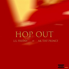 Hop Out feat. Ak the Prince (prod. Tantu Beats)
